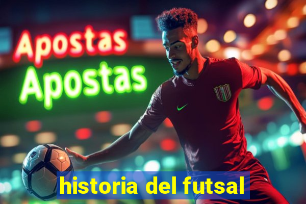 historia del futsal